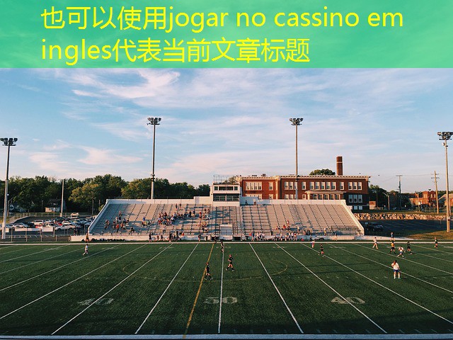 jogar no cassino em ingles jogar no cassino em ingles