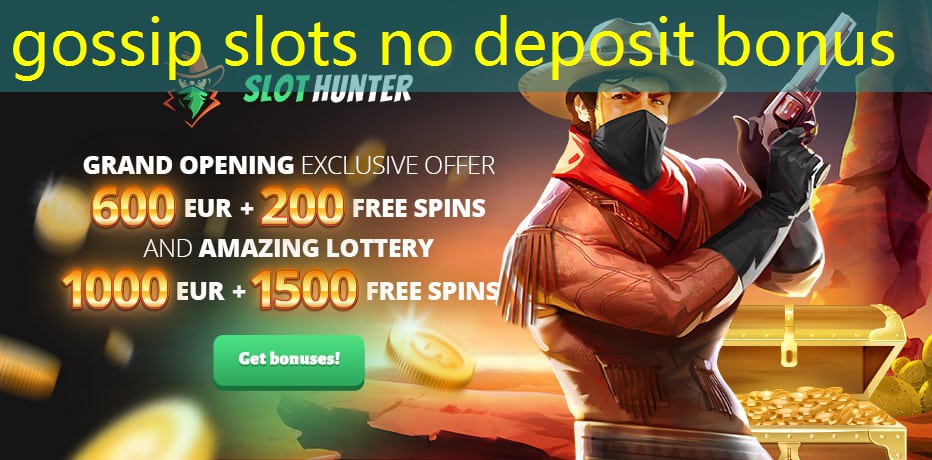 gossip slots no deposit bonus