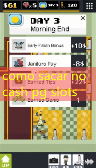 como sacar no cash pg slots como sacar no cash pg slots